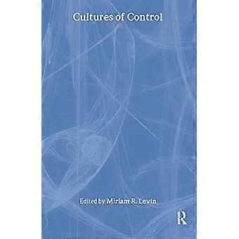 Cultures of Control