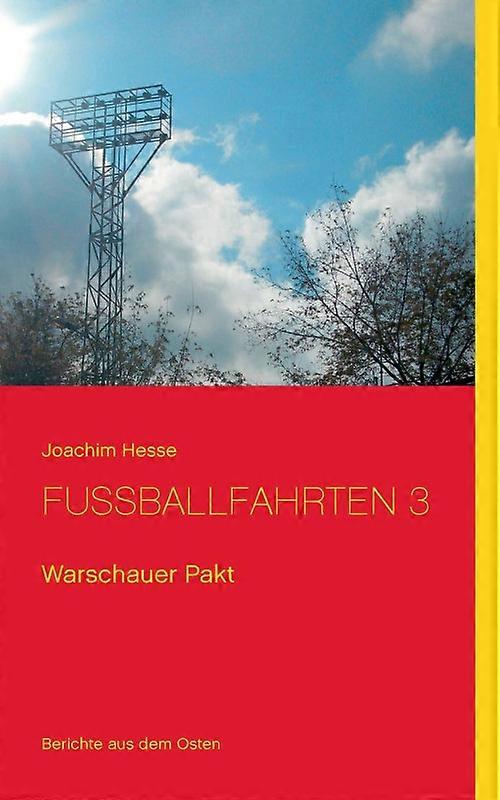 Fuballfahrten 3warschauer Pakt
