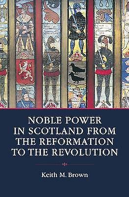 Noble Society in Scotland