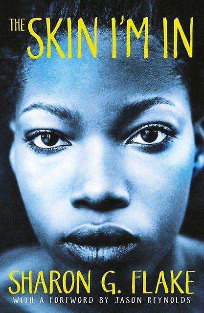 The Skin Im In by Sharon G. Flake Paperback Book