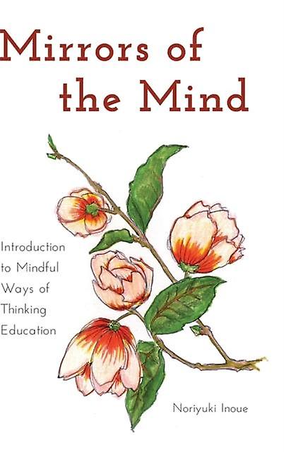 Mirrors Of The Mind by Norijuki Inoue Paperback Book