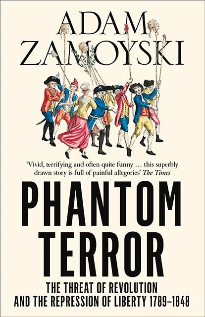 Phantom Terror by Adam Zamoyski Paperback Book