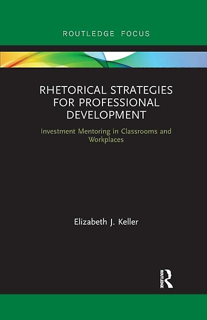 Rhetorical Strategies For Professional Development
