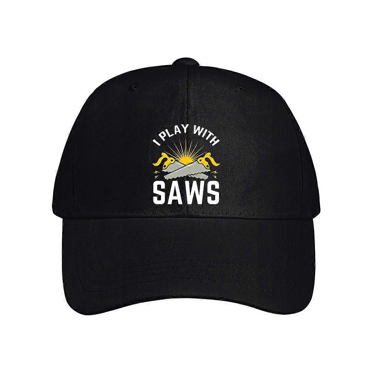 I Play With Saws Baseball Cap