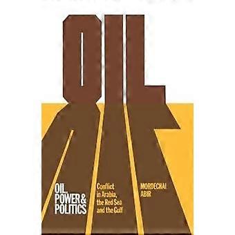 Oil Power and Politics