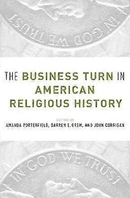 Business Turn in American Religious History