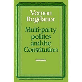 Multi-party Politics and the Constitution