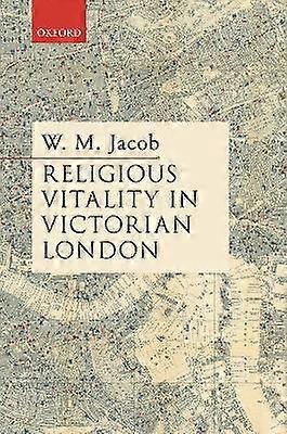 Religious Vitality in Victorian London