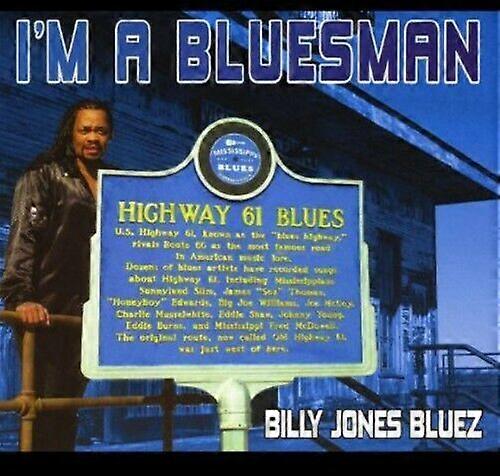 Jones Billy Bluez Im a Bluesman CD