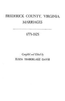 Frederick County, Virginia, Vigslar 17711825