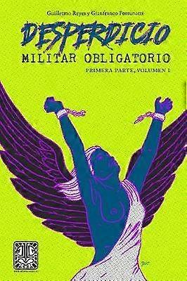 Desperdicio Militar Obligatorio