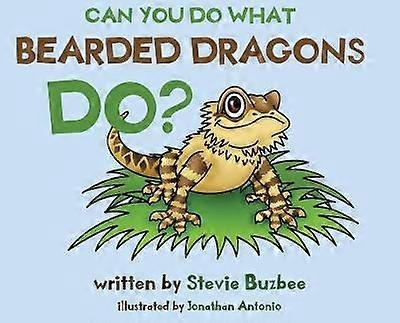 Can You Do What Bearded Dragons Do?