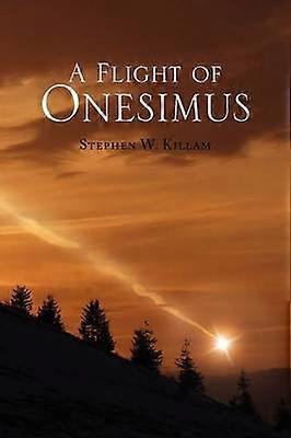 A Flight of Onesimus