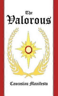 The Valorous