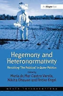 Hegemony and Heteronormativity