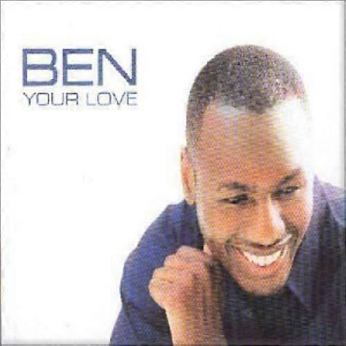 Ben Your Love CD