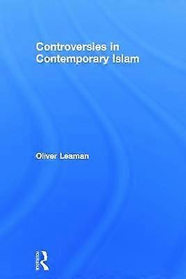 Controversies in Contemporary Islam