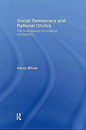 Social Democracy and Rational Choice