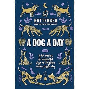 Battersea Dogs And Cats Home - A Dog A Day - Battersea Dogs and Cats Home