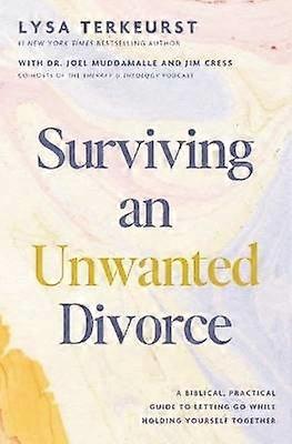 Surviving an Unwanted Divorce