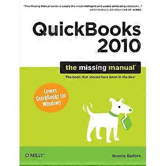 QuickBooks 2010: The Missing Manual