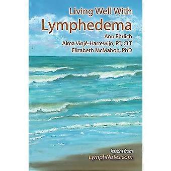 Gut leben mit Lymphödem