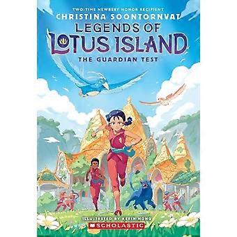 The Guardian Test (Legends of Lotus Island #1) (Legends of Lotus Island)