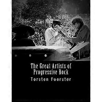 I grandi artisti del rock progressivo