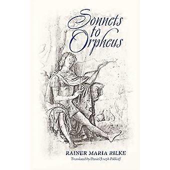 Sonnets to Orpheus (Bilingual Edition)