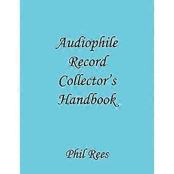 Audiophile Record Collector's Handbook