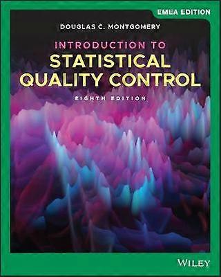 Introduction to Statistical Quality Control EMEA Edition