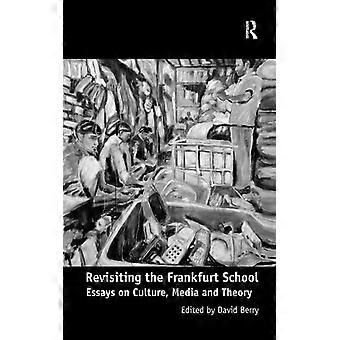 Revisitando os Ensaios da Escola de Frankfurt sobre Cultura, Mídia e Teoria - Taylor & Francis Ltd - Brochura - Livro em Inglês - História