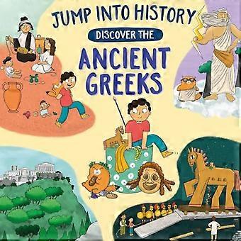 Jump into History Discover the Ancient Greeks
