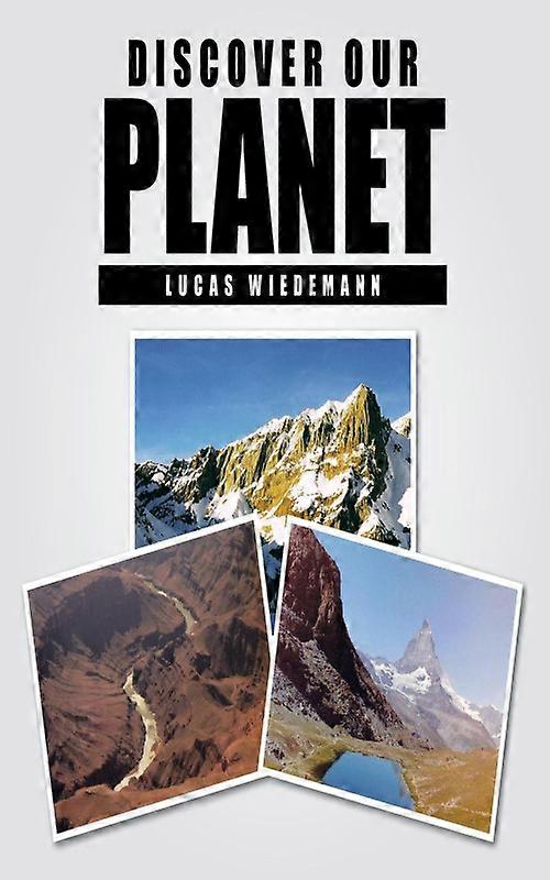 Discover Our Planet