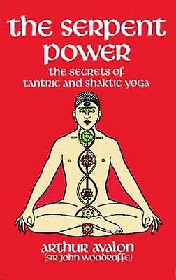 The Serpent Power by Arthur Avalon Paperback