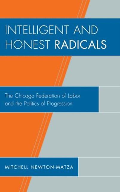 Intelligent And Honest Radicals by Mitchell NewtonMatza Paperback Book