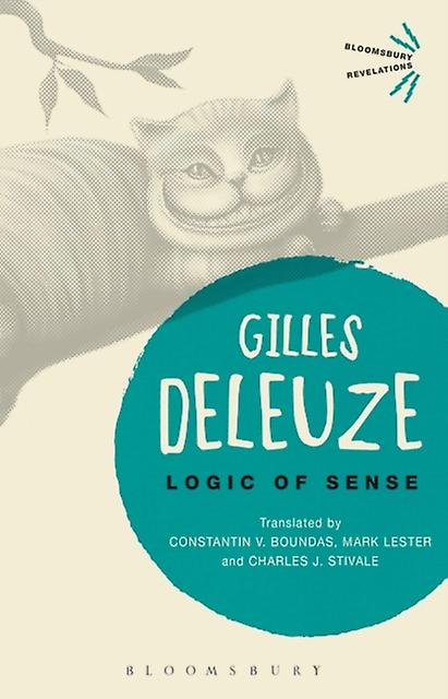 Logic Of Sense by Gilles No current affiliation Deleuze Paperback