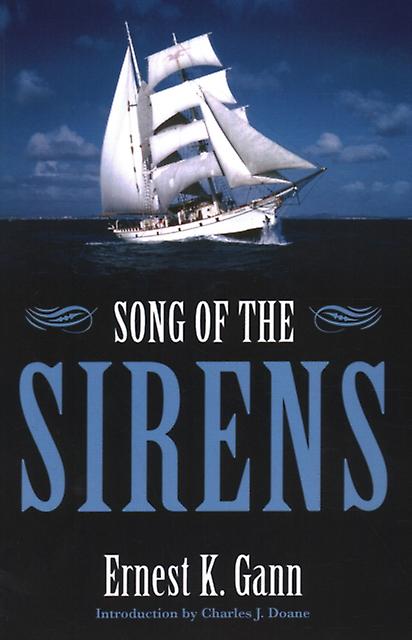 Song Of The Sirens by Ernest K. Gann Paperback