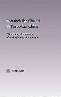 Postsocialist Cinema in Post-Mao China