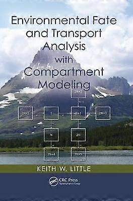 Environmental Fate and Transport Analysis with Compartment Modeling