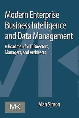 Moderni enterprise business intelligence ja tiedonhallinta