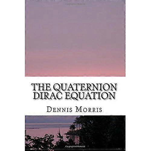 Quaternion Dirac-ekvationen