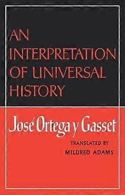 An Interpretation of Universal History