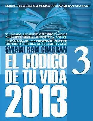 2013 Codigo de Tu Vida 3
