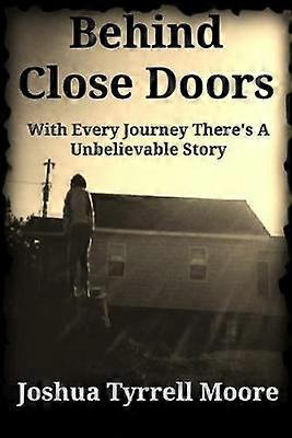 Behind Close Doors