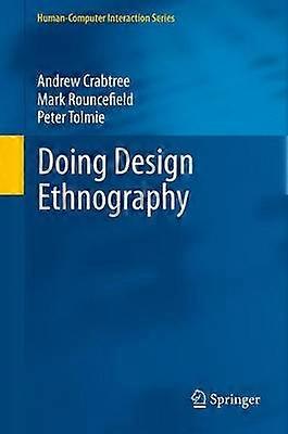 Doing Design Ethnography