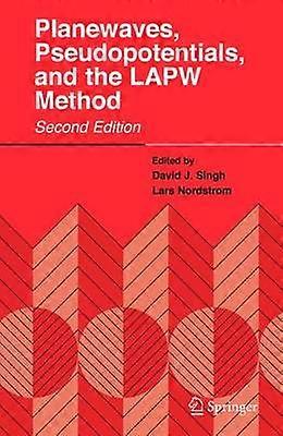 Planewaves Pseudopotentials and the LAPW Method