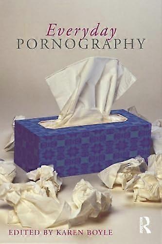 Everyday Pornography