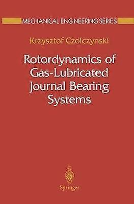 Rotordynamics of Gas-Lubricated Journal Bearing Systems