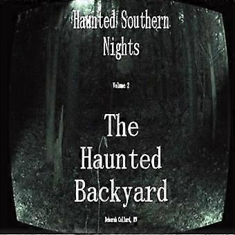 Haunted Southern Nights Vol.2 The Haunted Backyard - Deborah Collard - Paperback - en Book